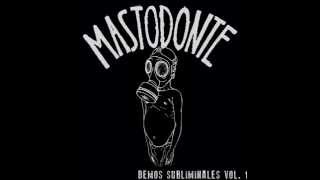 Mastodonte - Demos Subliminales Vol. 1 (Disco completo)