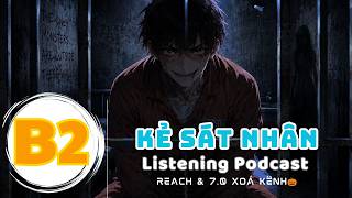 🎧 Luyện Nghe Tiếng Anh Level B2 - CÔ ẤY MẤT RỒI PHẦN 2 -  | Listening English Podcast |🎯