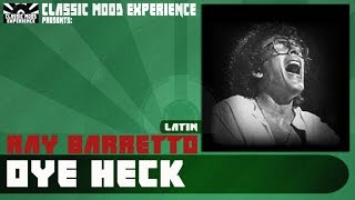 Ray Barretto - Oye Heck (1961)