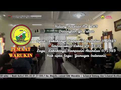 Datanglah Ya Tuhan (Kidung Keesaan No.249) | GKE Warukin