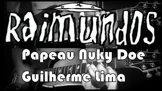 Raimundos - Papeau Nuky Doe - Guitar Cover