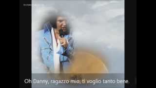 Danny Boy - Elvis Presley  (Sottotitolato)