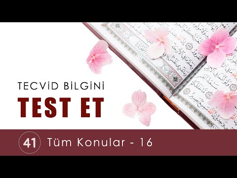 Tecvid Bilgini Test Et 41 | Tüm Konular 16 | Tecvid Dersleri - Mehmet Emin Yiğit ✨