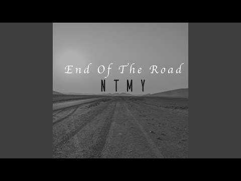 End Of The Road