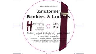 Attila The Stockbroker's Barnstormer - Bye Bye Banker