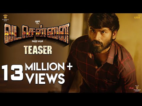 VADACHENNAI - Official Teaser (Tamil) | Dhanush | Vetri Maaran | Santhosh Narayanan