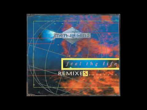 Men Behind - Feel The Life • REMIXES • (Airplay Version) [Vocals by Melanie Thornton]