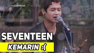 Download lagu Kemarin - Pengamen Sabian Cover (Tribute to Seventeen di CFD Idjen Malang) mp3