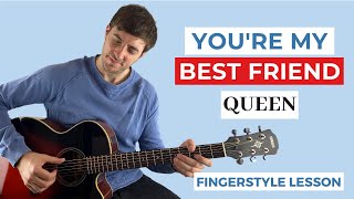 You're My Best Friend (Queen) Fingerstyle Guitar Lesson