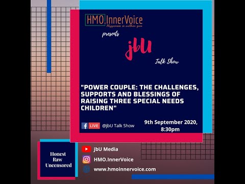 Ep 14 Power Couple: The Challenges, Supports and Blessings Of Raising 3 Special Needs Children