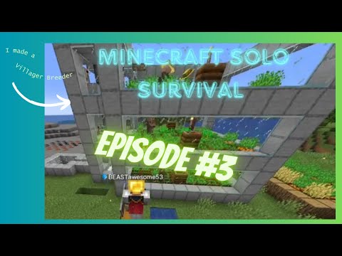 Unbelievable Minecraft Solo Survival!! EPIC BEASTawesome53 Gameplay!