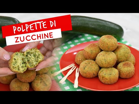 Polpette di zucchine: ricetta facile!!! - Zucchini meatballs: easy recipe!