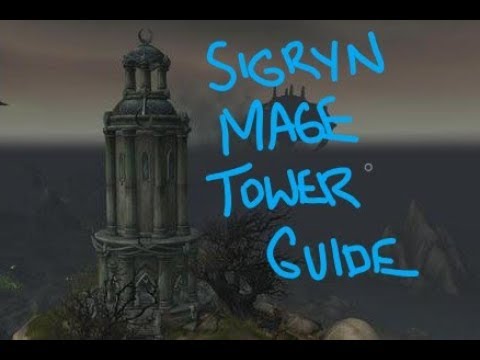 Sigryn Mage Tower Guide