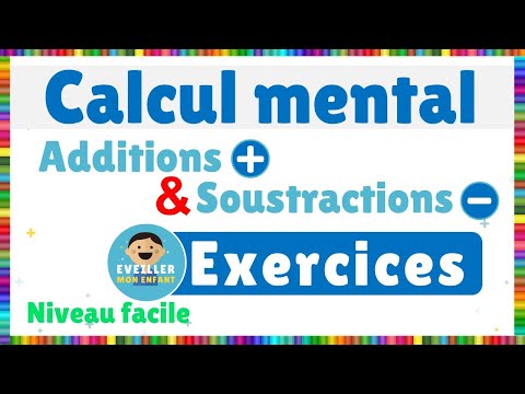Exercices de calcul mental - additions et soustractions - niveau facile