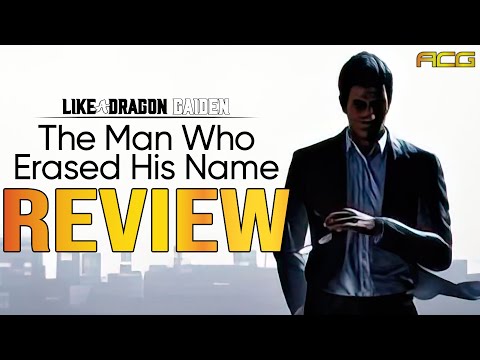 You Should Get  - Like a Dragon Gaiden The Man who Erased His Name - Review