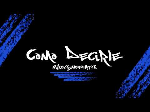 2.- Como decirle (Lyric Video)(Álbum #VOLVERELTIEMPOATRAS)