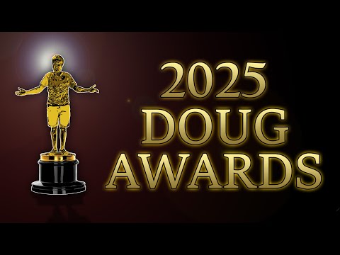The 2025 Doug Awards: Best, Worst, Quirkiest!