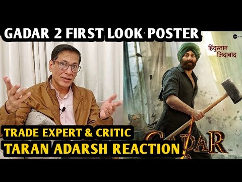 Gadar 2 Reaction | By Trade Expert & Critic Taran Adarsh | Animal Movie 1st Look | Sunny Deol