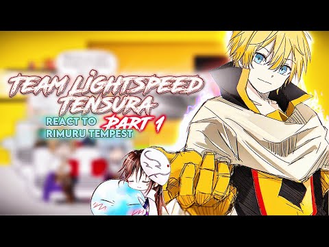 Team Lightspeed/Masayuki’s party react to Rimuru |Gacha reaction| ⚠️Spoiler Novel⚠️
