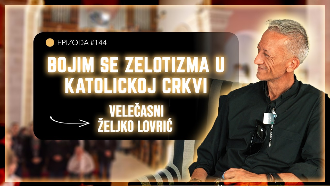 vlč.ŽELJKO LOVRIĆ-DON DANTE -Postali smo narod koji sve vidi a ne mari za ništa PODCAST ČUŠPAJZ 144