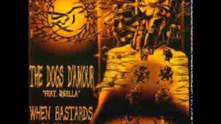 Dogs D'Amour - When Bastards Go To Hell - Waiting For The Next