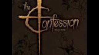 The Confession- Through These Eyes w/lyrics