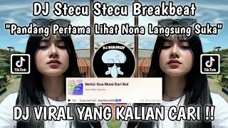 Download lagu DJ PANDANG PERTAMA LIHAT NONA LANGSUNG SUKA - GUA MULAI DARI NOL DJ | DJ STECU STECU BREAKBEAT VIRAL mp3 Download lagu DJ PANDANG PERTAMA LIHAT NONA LANGSUNG SUKA - GUA MULAI DARI NOL DJ | DJ STECU STECU BREAKBEAT VIRAL mp3