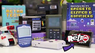 Nostalgia Nerd's Gadgets, Gizmos & Gimmicks - The Retro Hour EP350