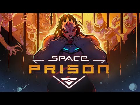［Space Prison］エイリアンギャングのトップに上り詰めよ | PSfan