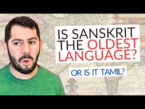 Is Sanskrit the Oldest Language in the World? (Sanskrit vs. Tamil)