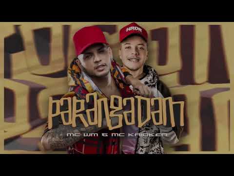 MC WM e MC Kaioken - Eita menina eu virei teu fã - Parangadam (Kaioken e Will o Cria)