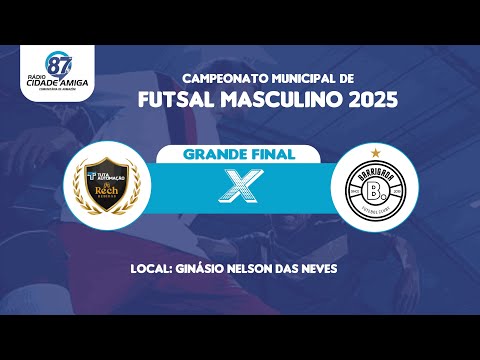 MUNICIPAL DE FUTSAL ARMAZÉM 2025  - GRANDE FINAL - 04/10/2025