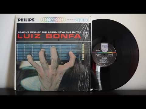 Brazil's King Of Bossa Nova And Guitar   Luiz Bonfá 1963 Philips ‎– PHM 600 087