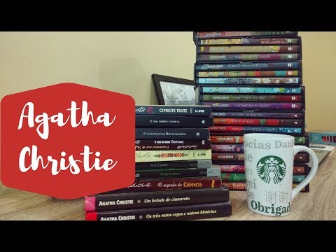 AGATHA CHRISTIE: POR ONDE COMEAR E POR QUE LER ? | Catavento de ideias