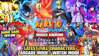 NEW‼️ NARUTO X BORUTO STORM MUGEN ANDROID (LATEST FULL CHARACTERS) Watch Mode StarBlast Anime Mugen