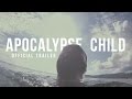 APOCALYPSE CHILD (2015) - QCinema Trailer ...