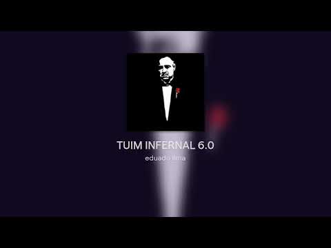 TUIM INFERNAL 6.0