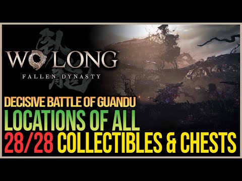 Decisive Battle of Guandu All Collectibles Wo Long Fallen Dynasty