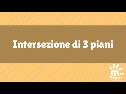 Intersezione di 3 piani