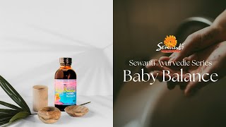 Discover the Timeless Tradition of Ayurvedic Baby Massage with Baby Balance Oil 🌿