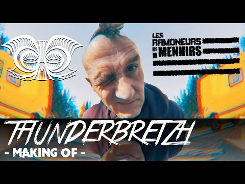 La P'tite Fumée ft. Les Ramoneurs de Menhirs - Thunderbreizh (Making Of)