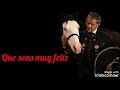 Que seas muy feliz (letra) Rich* - Alejandro Fernández