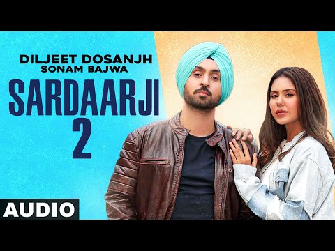 Sardaarji 2 (Full Audio) — watch video