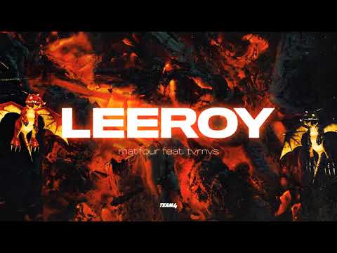 02. matifour - LEEROY (ft. tvrnvs) prod. matifour
