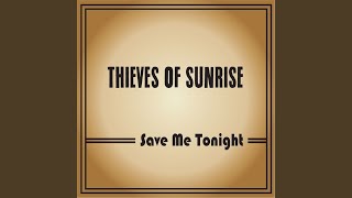 Save Me Tonight