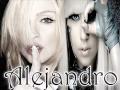 Lady Gaga Vs Madonna - Alejandro Vs Hung Up ...