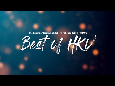 Best of HKV | Die Fastnachtssitzung 2021