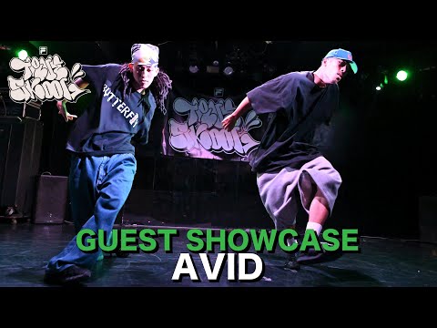 AVID [GUEST SHOWCASE] TRUE SKOOL VOL.322
