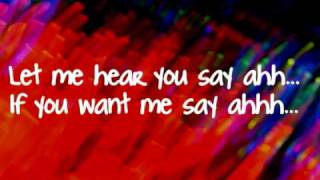 Say Aah-Trey Songz (LYRICS)