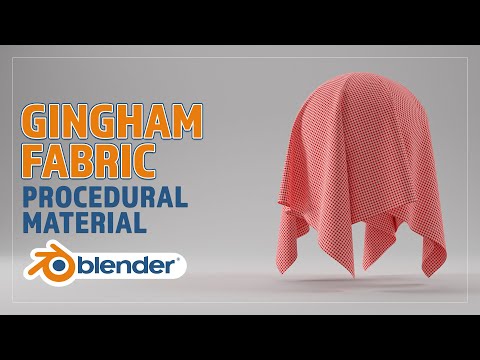 CREATE A PROCEDURAL GINGHAM FABRIC MATERIAL FOR BLENDER